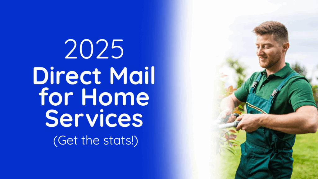 2025 direct mail for home services
