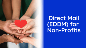 Direct Mail (EDDM) for non-profits 