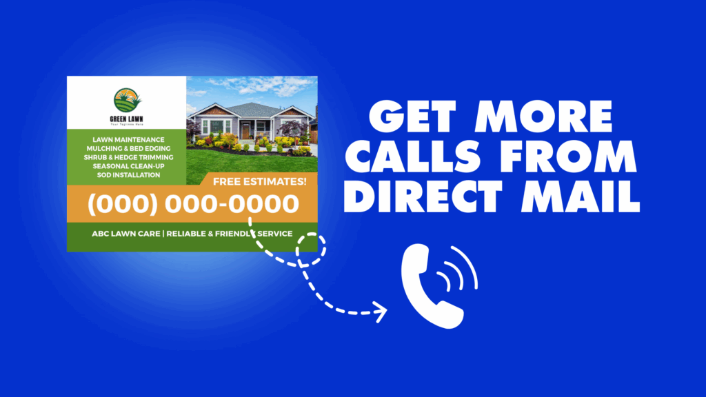 get more calls from direct mail